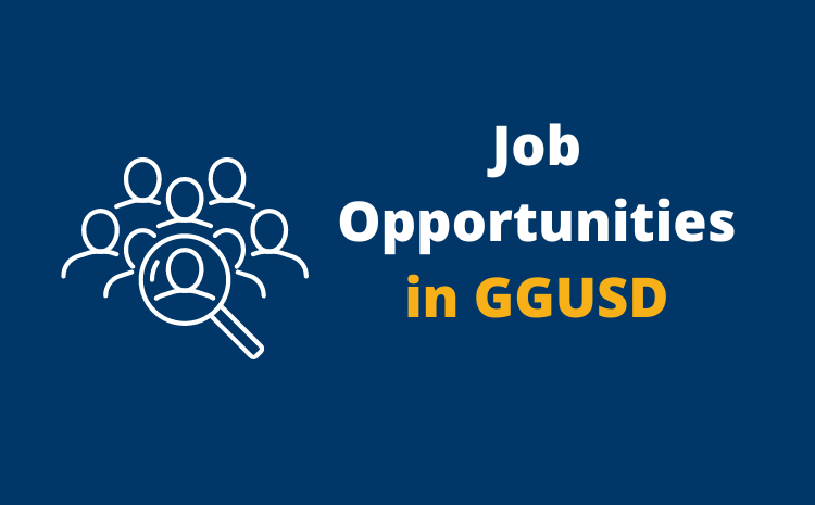 Job Opportunities in GGUSD